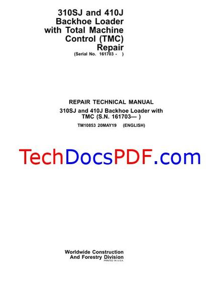 John Deere 310SJ and 410J Backhoe Loader with TMC Repair Technical Manual (TM10853)