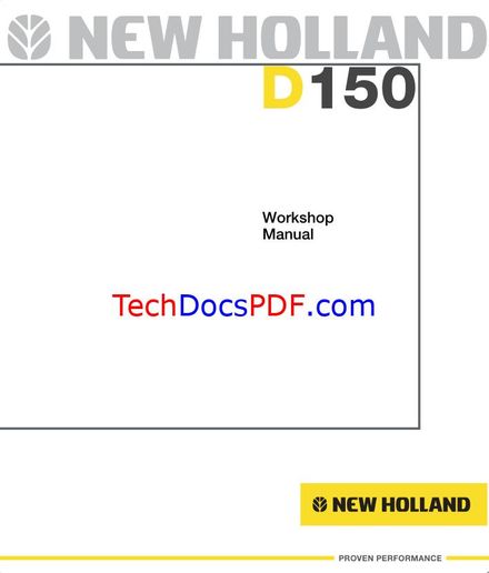 NEW HOLLAND D150 CRAWLER DOZER 2005 SERVICE MANUAL (PN 60413517)