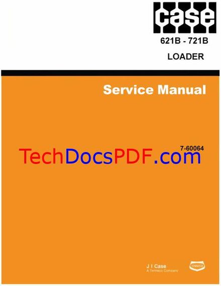 Case 621B 721B Loader Service Manual (7-60064)