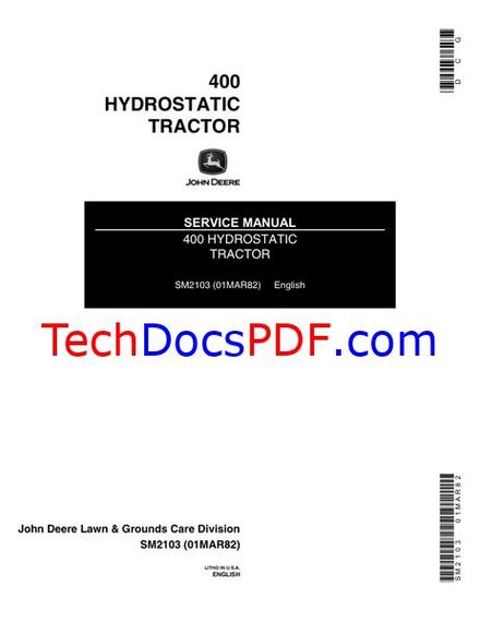 John Deere 400 Hydrostatic Tractor SERVICE Manual (SM2103)