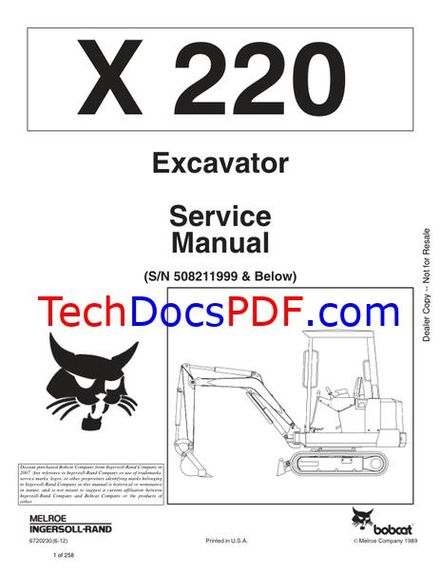 Bobcat X220 Excavator Service Manual SN 508211999 &amp; Below (6720230)