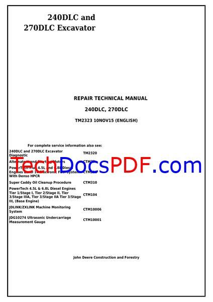 John Deere 240DLC and 270DLC Excavator Repair Technical Manual (TM2323)