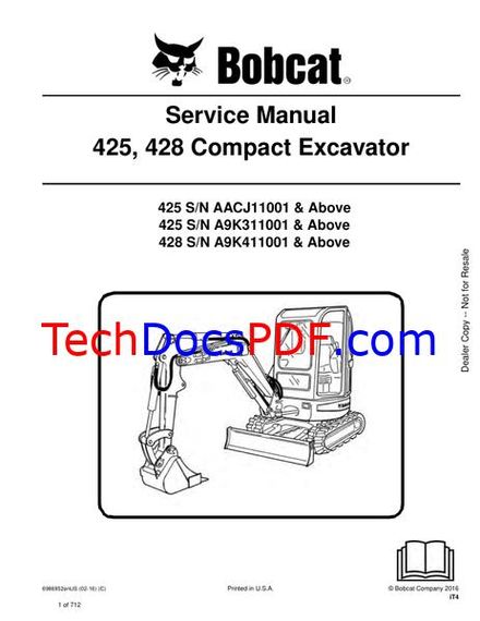 Bobcat 425, 428 Compact Excavator Service Manual (6986952enUS 2016)