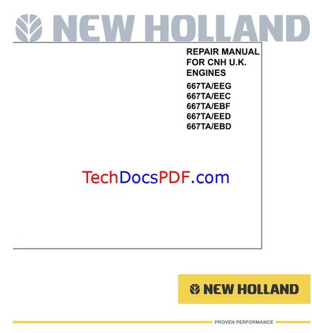 New Holland 667TA / EEG, 667TA / EEC, 667TA / EBF, 667TA / EED, 667TA / EBD Engine Repair 2006 Servi