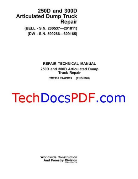 John Deere 250D and 300D Articulated Dump Truck REPAIR TECHNICAL MANUAL (TM2116)