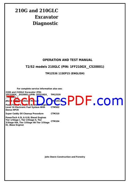 John Deere 210G and 210GLC Excavator Diagnostic Operation and Test Manual (TM12536)