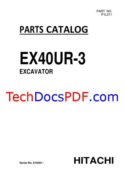HITACHI EX40UR-3 MINI EXCAVATOR PARTS CATALOG MANUAL ( SN 010001 AND UP )