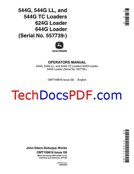 John Deere 544G, 544G LL and 544G TC Loaders, 624G Loader, 644G Loader Operators Manual (OMT159816)