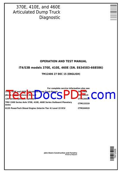 John Deere 370E, 410E and 460E Articulated Dump Truck Diagnostic Operation and Test Manual (TM12406)