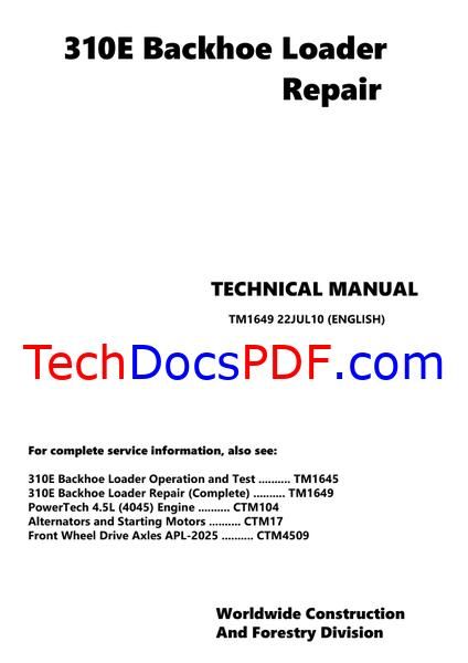 John Deere 310E Backhoe Loader Repair Technical Manual (TM1649)