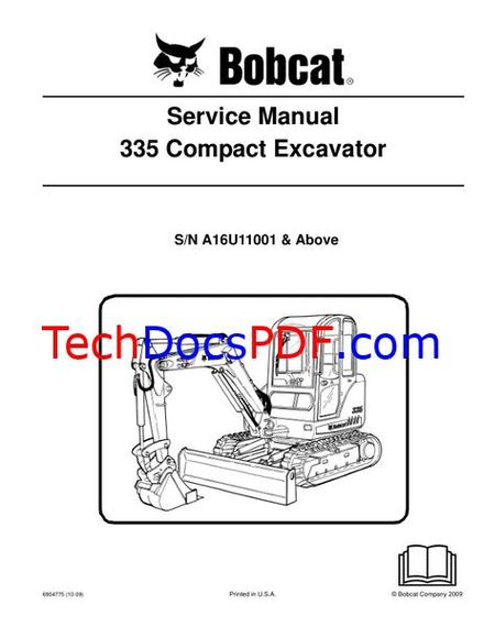 Bobcat 335 Compact Excavator Service Manual SN A16U11001 &amp; Above (6904775)