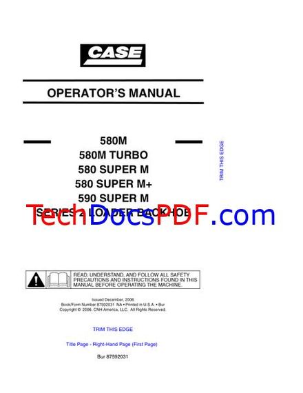 CASE Series 2 Backhoe Loader Operator’s Manual – 580M, 590 Super M (87592031)