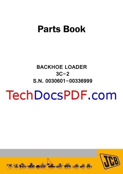 JCB 3C-2  Backhoe Loader Parts Manual (9802/8500)
