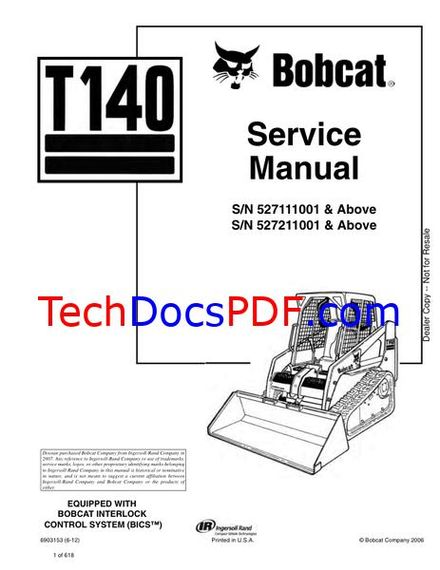Bobcat T140 Compact Track Loader Service Manual – BICS Control (6903153)