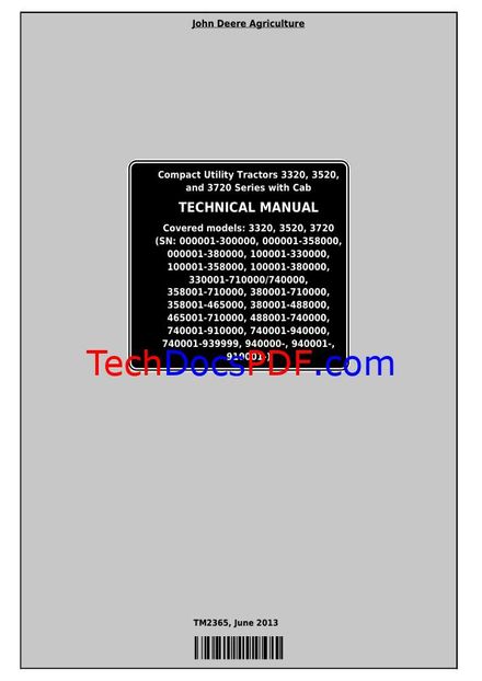 JOHN DEERE 3320 3520 3720 SERIES COMPACT UTILITY TRACTORS WITH CAB Service Manual (PN TM2365)