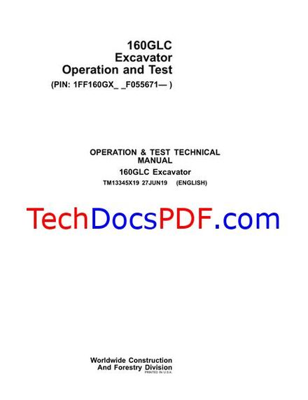 John Deere 160GLC Excavator Operation &amp; Test Technical Manual (TM13345X19)
