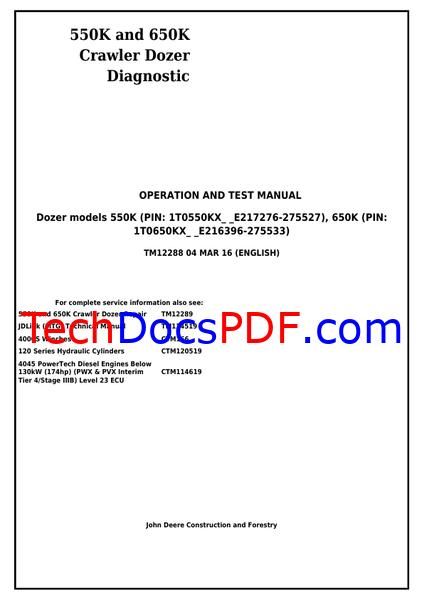 John Deere 550K and 650K Crawler Dozer Diagnostic Operation and Test Manual (TM12288)