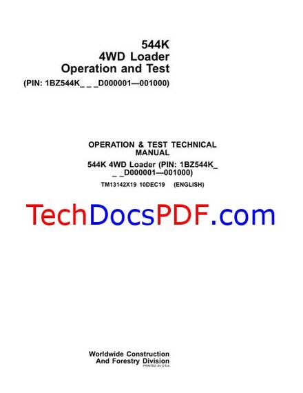 John Deere 544K 4WD Loader Operation &amp; Test Service Manual