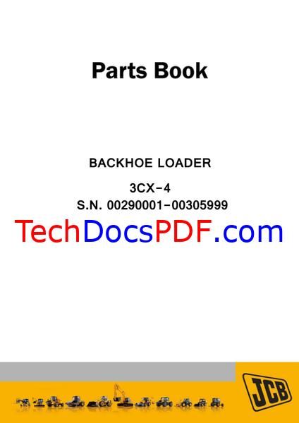 JCB 3CX-4 Backhoe Loader Parts Manual SN 290001–305999 (9802/8000)