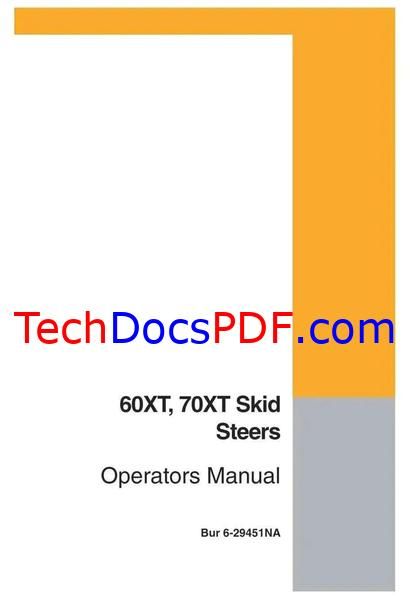 Case 60XT, 70XT Skid Steer Loader Operators Manual