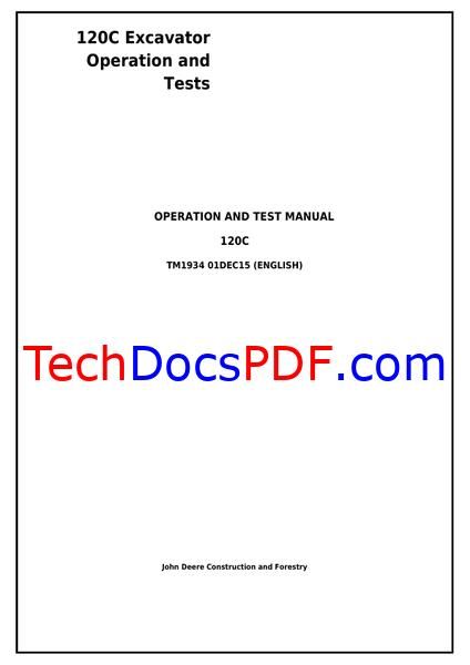 John Deere 120C Excavator Operation and Test Manual (TM1934)