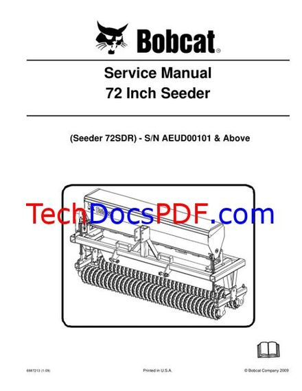 Bobcat 72 Inch Seeder SN AEUD00101 &amp; Above Service Manual (6987213)