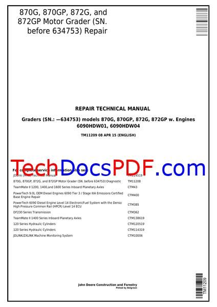 John Deere 870G, 870GP, 872G and 872GP Motor Grader Repair Technical Manual (TM11209)