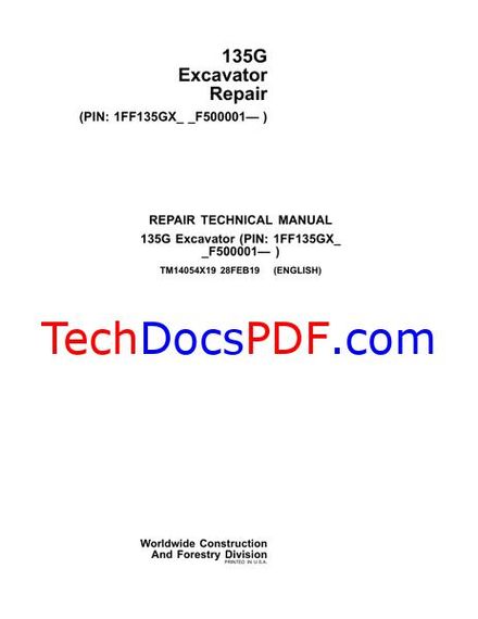 John Deere 135G Excavator Repair Technical Manual (TM14054X19)