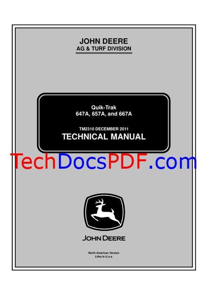 John Deere 647A, 657A and 667A Quik-Trak Mower Technical Manual (TM2310)