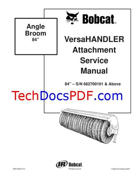 Bobcat Angle Broom 84 VersaHANDLER Attachment Service Manual 6901448 (9–01)
