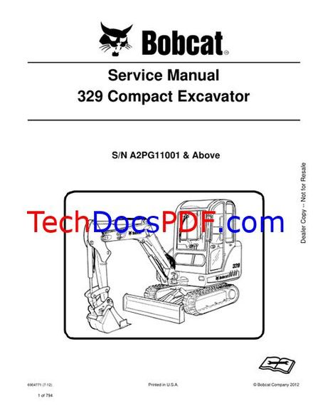 Bobcat 329 Compact Excavator (SN A2PG11001 &amp; Above) Service Manual 6904771 (7-12)