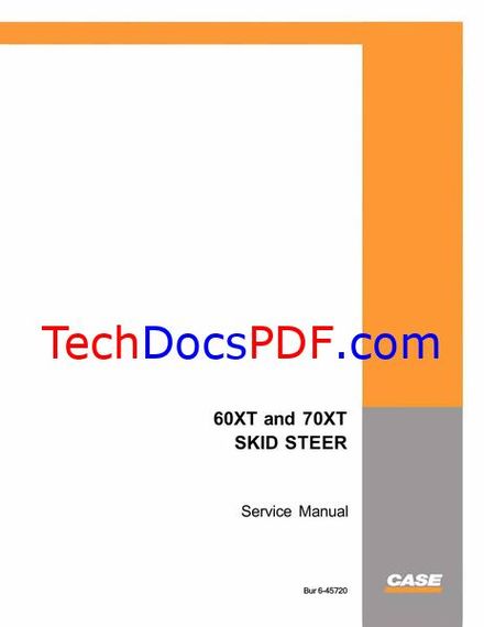 Case 60XT 70XT Skid Steer Service Manual