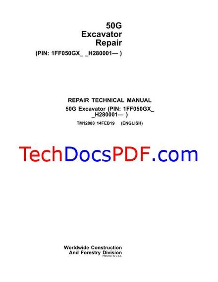 John Deere 50G Excavator Repair Technical Manual (TM12888)