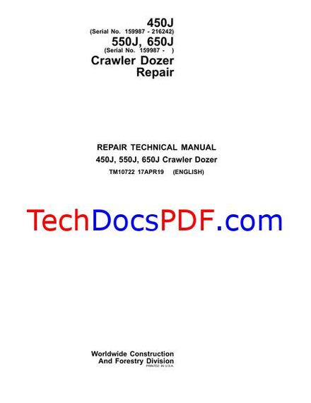 John Deere 450J, 550J, 650J Crawler Dozer Repair Technical Manual (TM10722)