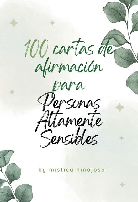 Personas Altamente Sensibles - 100 CARTAS DE AFIRMACIóN