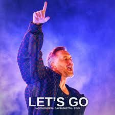 Jaden Bojsen &amp; David Guetta - Let&#x27;s Go (Rmx100 Remix)