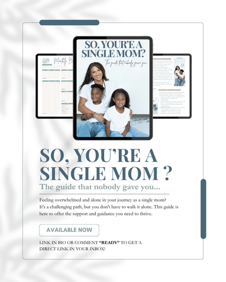 So, You're A Single Mom?