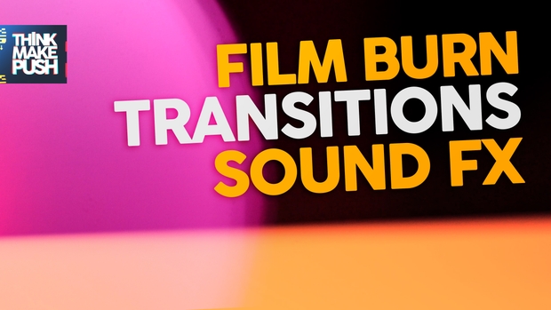 Film Burn Transitions SFX