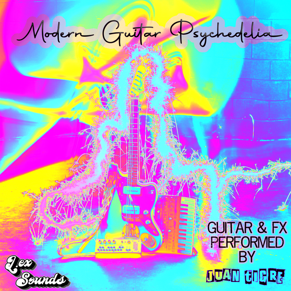 Modern Guitar Psychedelia by Juan Tigre