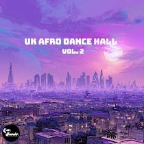 UK Afrodancehall Vol. 2