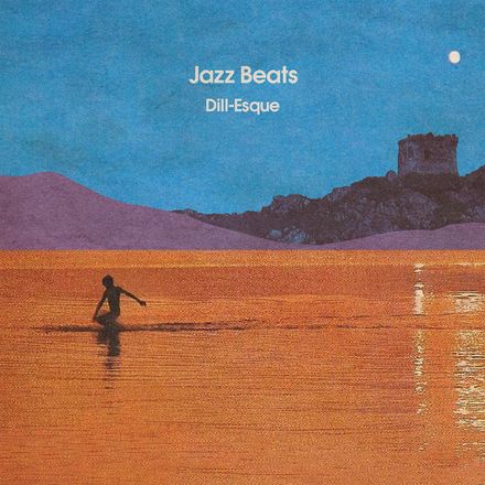 Jazzy Beats: Dill-Esque 