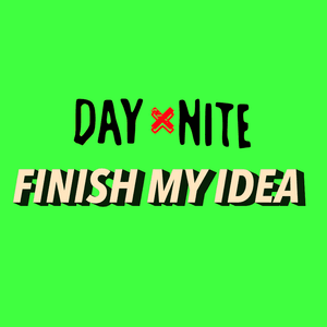 FINISH MY IDEA