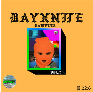 DAYXxNITE SAMPLE PACK VOL 7