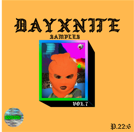DAYXxNITE SAMPLE PACK VOL 7