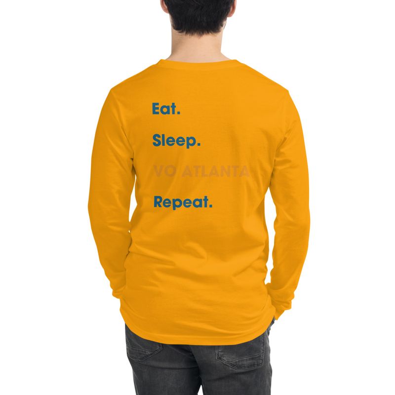 Unisex Eat. Sleep. VO Atlanta. Repeat. Undated Long Sleeve T-Shirt 