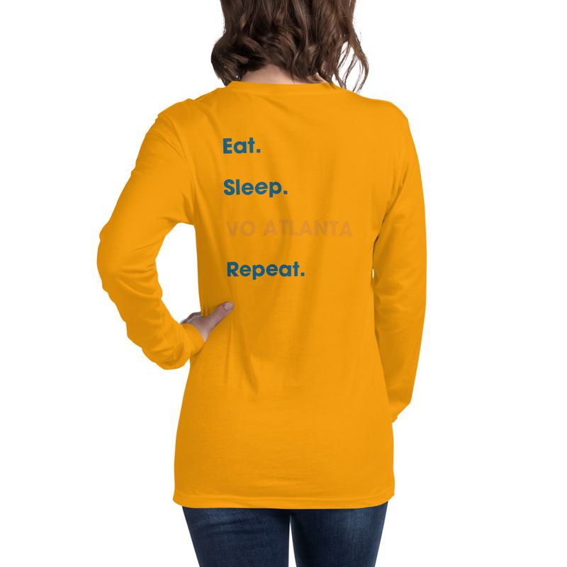 Unisex Eat. Sleep. VO Atlanta. Repeat. Undated Long Sleeve T-Shirt 