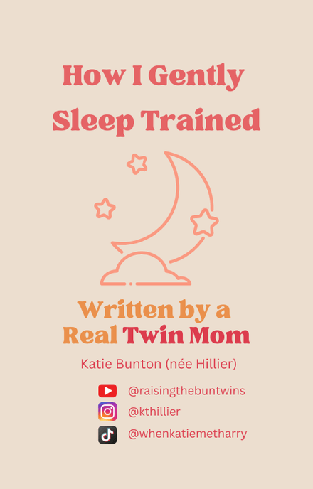 How I Gently Sleep Trained - Written by a Real Twin Mom