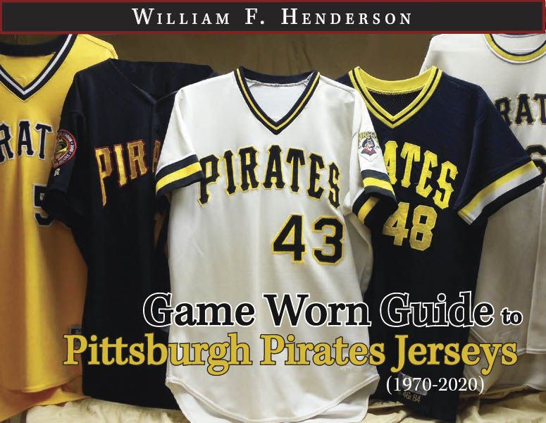 Game Worn Guide to Pittsburgh Pirates Jerseys (1970-2020)
