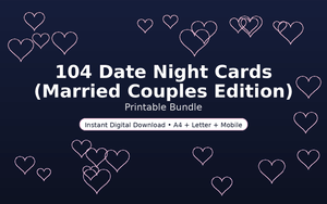 104 Date Night Cards (Married Couples Edition)