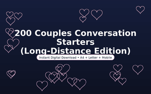 200 Couples Conversation Starters (Long-Distance Edition)